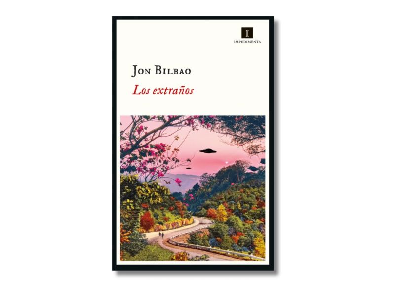 Los extraños — Jon&nbsp;Bilbao